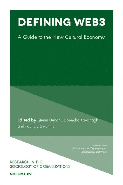 Paul Dylan-Ennis, Donncha Kavanagh, Quinn DuPont - Defining Web3, E-bok