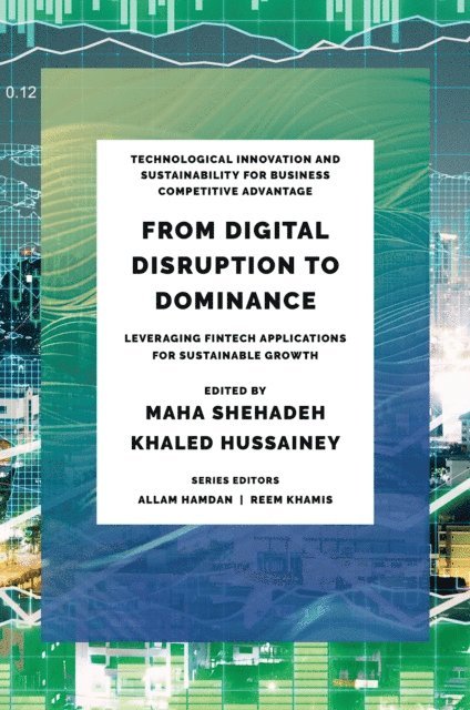 Khaled Hussainey, Maha Shehadeh - From Digital Disruption to Dominance, E-bok