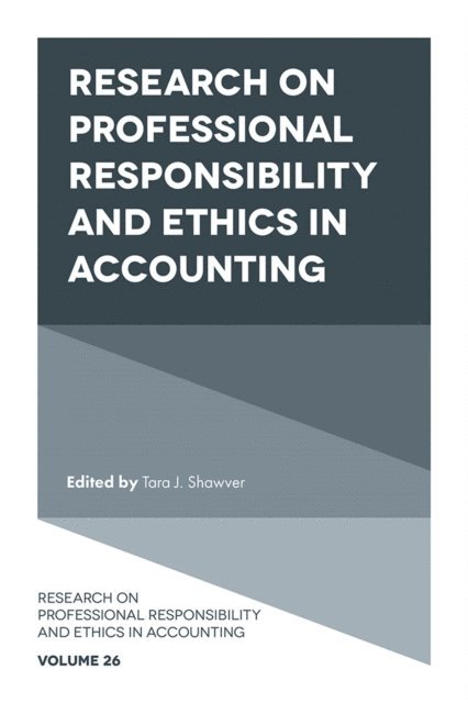 Tara J. Shawver - Research on Professional Responsibility and Ethics in Accounting, E-bok
