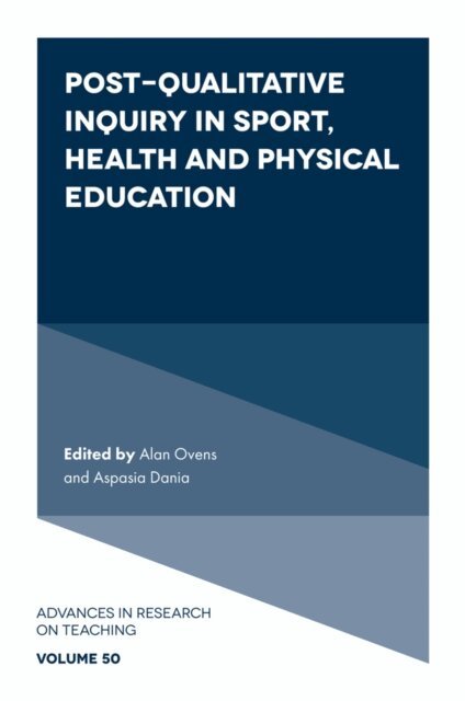 Aspasia Dania, Alan Ovens - Post-Qualitative Inquiry in Sport, Health and Physical Education, E-bok