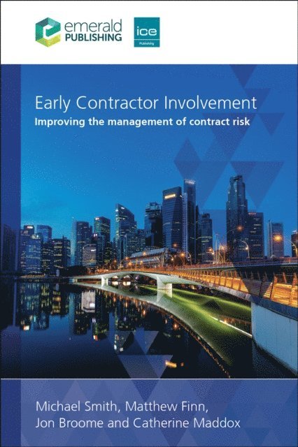 Catherine Maddox, Jon Broome, Matthew Finn, Michael Smith - Early Contractor Involvement, E-bok