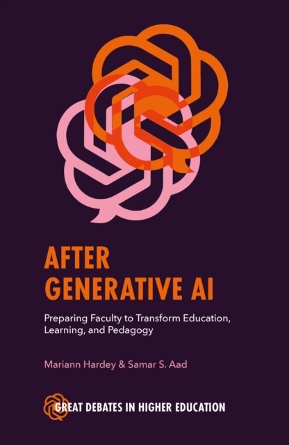 Mariann Hardey, Samar S. Aad - After Generative AI, E-bok