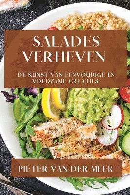 Salades Verheven
