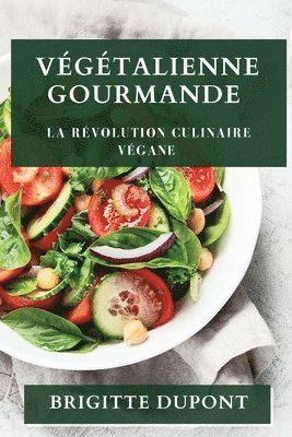 Végétalienne Gourmande