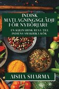 Indisk Matlagningsgldje fr Nybrjare