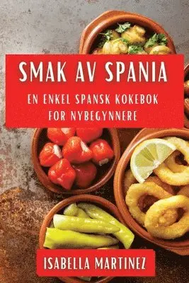 Isabella Martinez - Smak av Spania, Häftad. Tillgänglighet: Lägg i varukorg