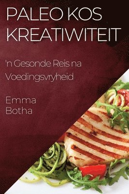 Paleo Kos Kreatiwiteit