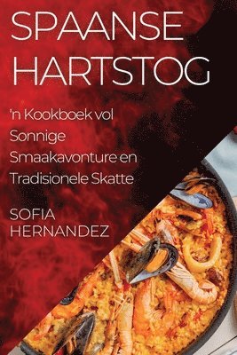 Sofia Hernandez - Spaanse Hartstog, Häftad. Tillgänglighet: Lägg i varukorg