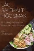 Lg Salthalt, Hg Smak