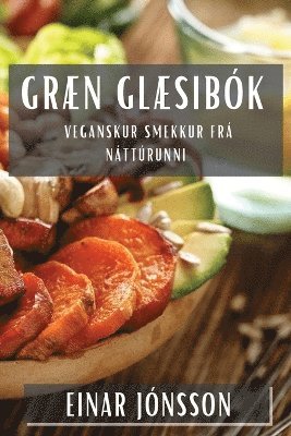 Einar Jónsson - Græn Glæsibók, Häftad. Tillgänglighet: Lägg i varukorg