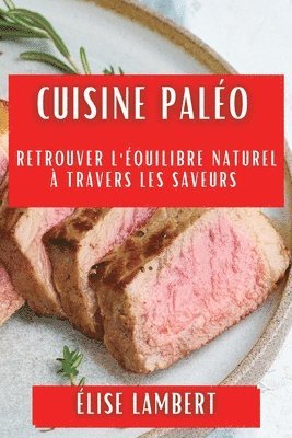 Élise Lambert - Cuisine Paléo, Häftad