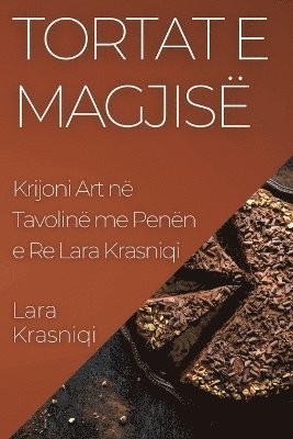 Tortat e Magjisë