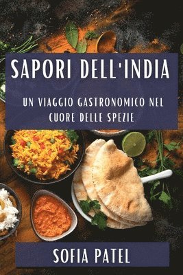 Sofia Patel - Sapori dell'India, Häftad. Tillgänglighet: Tillfälligt slut