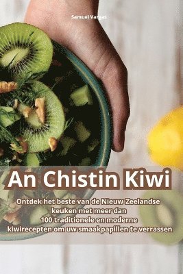 Samuel Vargas - An Chistin Kiwi, Häftad. Tillgänglighet: Tillfälligt slut