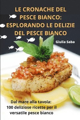 Cronache del Pesce Bianco
