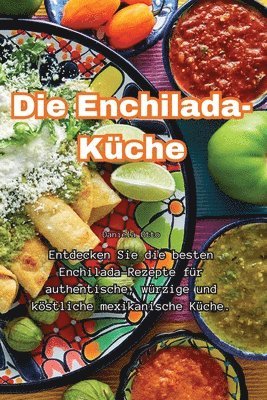 Daniela Otto - Enchilada-Küche, Häftad. Tillgänglighet: Lägg i varukorg