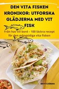 Den Vita Fisken Kronikor