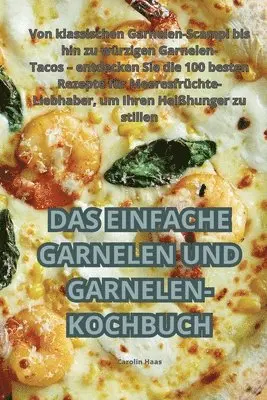 Einfache Garnelen Und Garnelen-Kochbuch