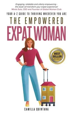 Camilla Quintana - Empowered Expat Woman, Häftad. Tillgänglighet: Lägg i varukorg