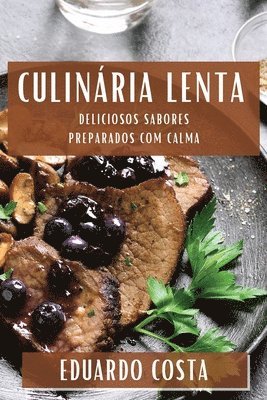 Eduardo Costa - Culinária Lenta, Häftad