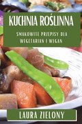Kuchnia Ro?linna