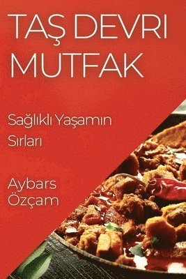 Taş Devri Mutfak