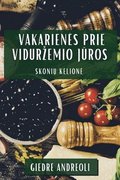 Vakarienes Prie Vidurzemio J?ros