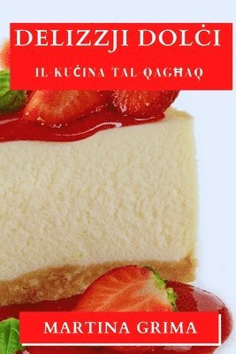 Delizzji Dolċi