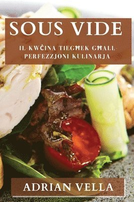 Adrian Vella - Sous Vide, Häftad