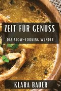 Zeit für Genuss