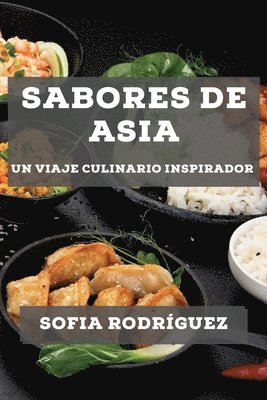 Sofia Rodríguez - Sabores de Asia, Häftad
