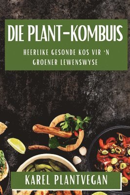 Die Plant-Kombuis