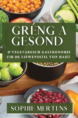 Gréng a Gesond