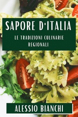 Alessio Bianchi - Sapore d'Italia, Häftad. Tillgänglighet: Lägg i varukorg