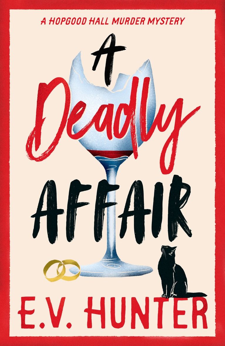 E.V. Hunter - Deadly Affair, Inbunden