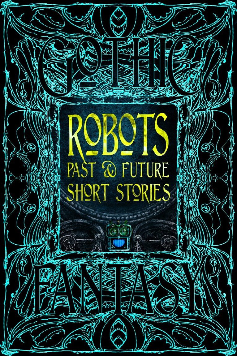 Robots Past & Future Short Stories