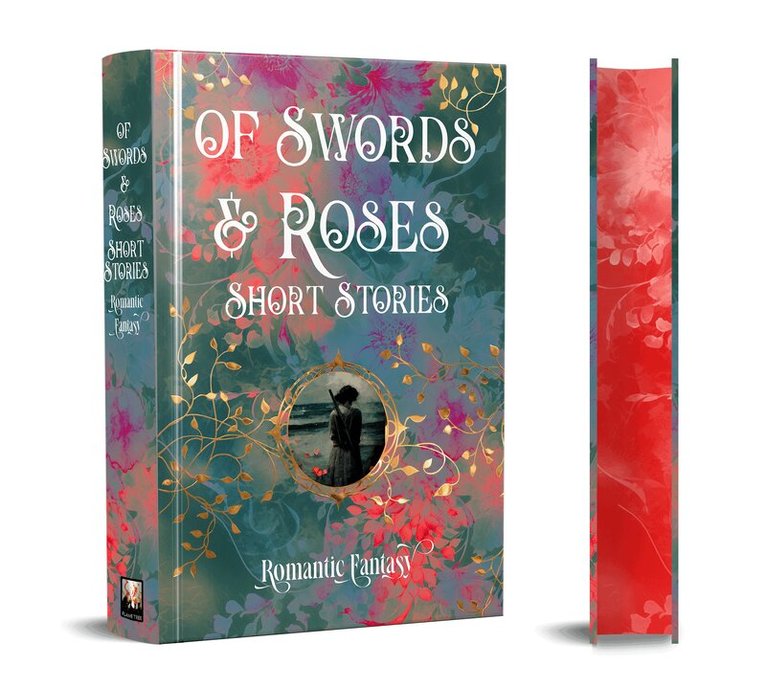 Of Swords & Roses, Inbunden