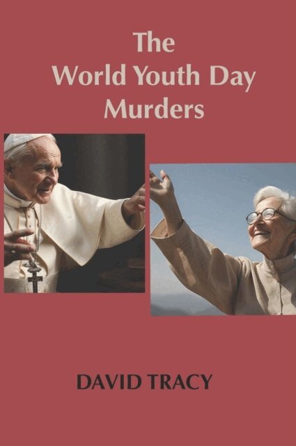 David Tracy - World Youth Day Murders, E-bok