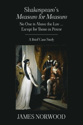 James Norwood - Shakespeare's Measure for Measure, Häftad