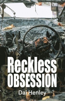 Dai Henley - Reckless Obsession, Häftad