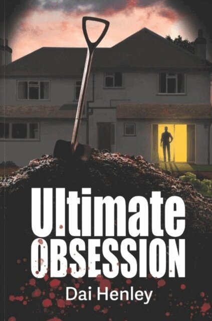 Dai Henley - Ultimate Obsession, E-bok