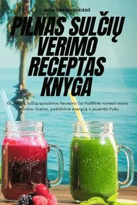 Pilnas SulČiŲ Verimo Receptas Knyga