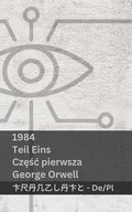 1984 (Teil Eins / Cz??c Pierwsza)