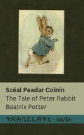 Sc�al Peadar Coin�n / The Tale of Peter Rabbit