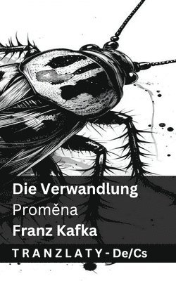 Franz Kafka - Die Verwandlung / Proměna, Häftad
