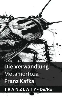 Franz Kafka - Die Verwandlung / Metamorfoza, Häftad. Tillgänglighet: Lägg i varukorg