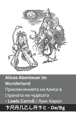Lewis Carroll - Alices Abenteuer im Wunderland / Приключенията на Алиса в страната на, Häftad. Tillgänglighet: Lägg i varukorg
