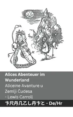Lewis Carroll - Alices Abenteuer im Wunderland / Aliceine Avanture u Zemlji Čudesa, Häftad. Tillgänglighet: Lägg i varukorg