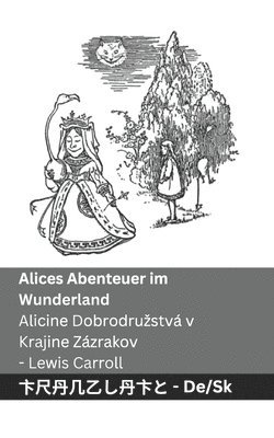 Lewis Carroll - Alices Abenteuer im Wunderland / Alicine Dobrodruzstvá v Krajine Zázrakov, Häftad