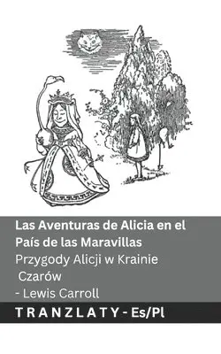Lewis Carroll - Las Aventuras de Alicia en el País de las Maravillas / Przygody Alicji w Krainie Czarów, Häftad. Tillgänglighet: Lägg i varukorg